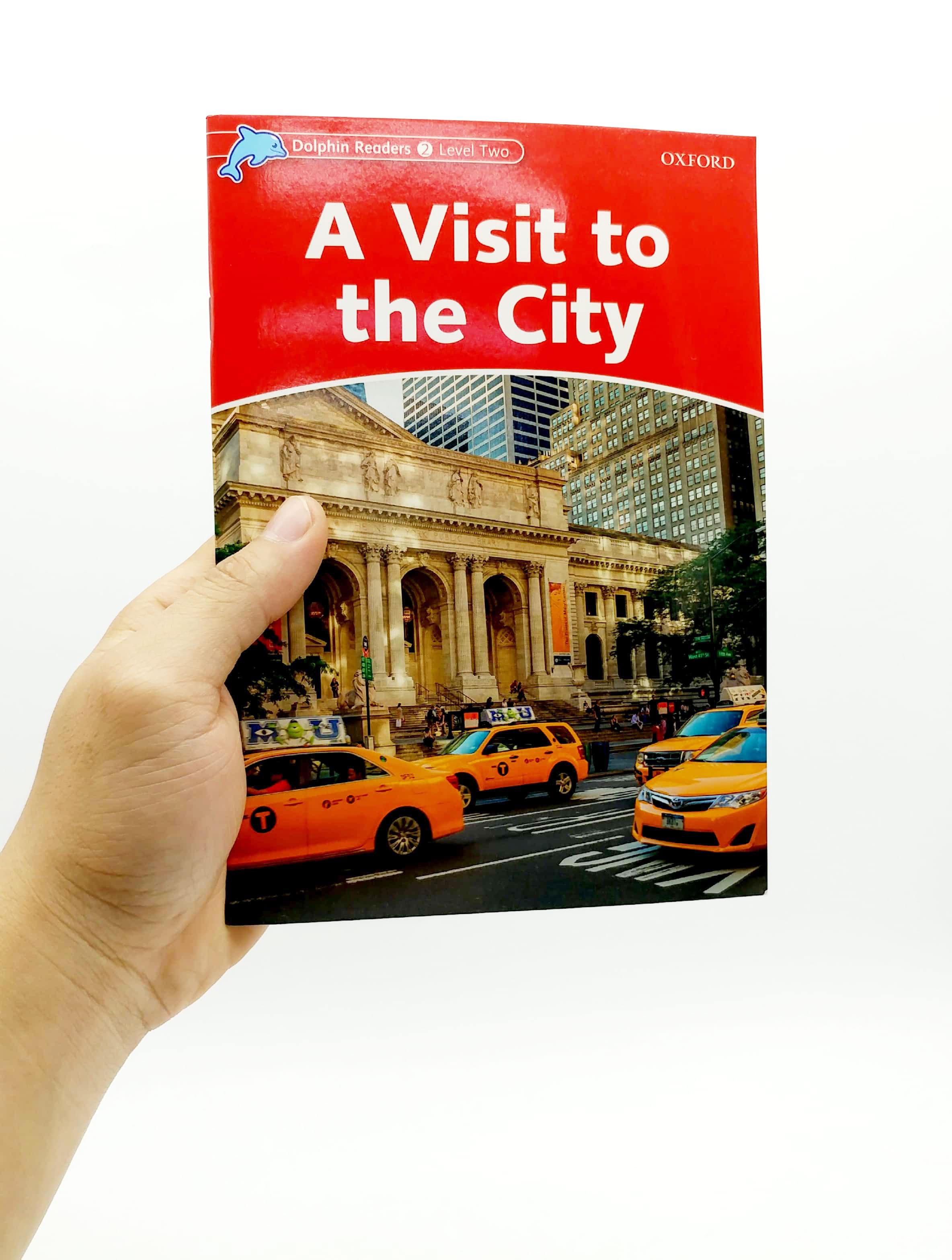 Dolphin Readers Level 2: A Visit To The City