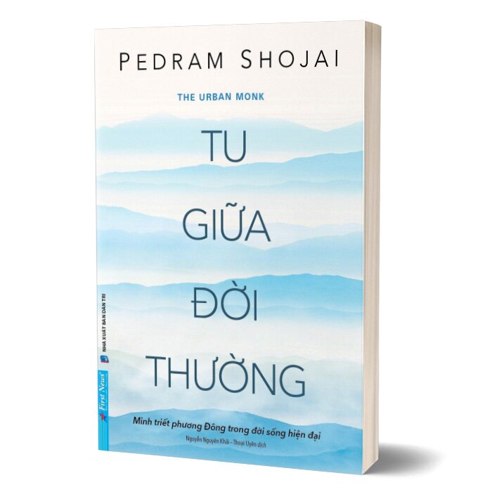 Tu Giữa Đời Thường - Minh triết Phương Đông trong đời sống hiện đại