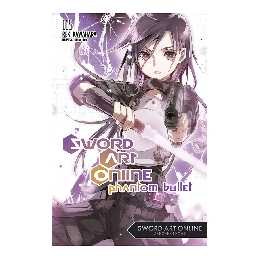 [Hàng thanh lý miễn đổi trả] Sword Art Online 5: Phantom Bullet (light novel)