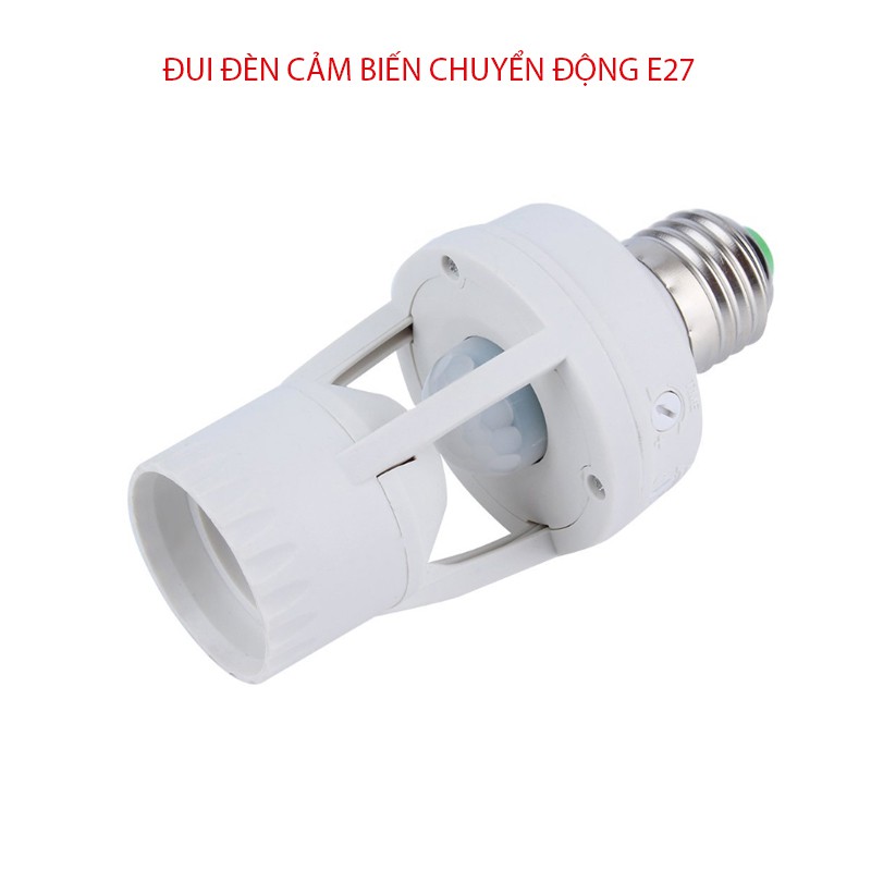 Đui Đèn Cảm Biến Chuyển Động Hồng Ngoại Nối Đui E27 Điều Chỉnh Ánh Sáng Và Thời Gian