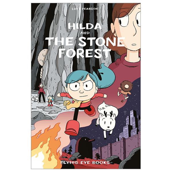 Hildafolk 5: Hilda And The Stone Forest