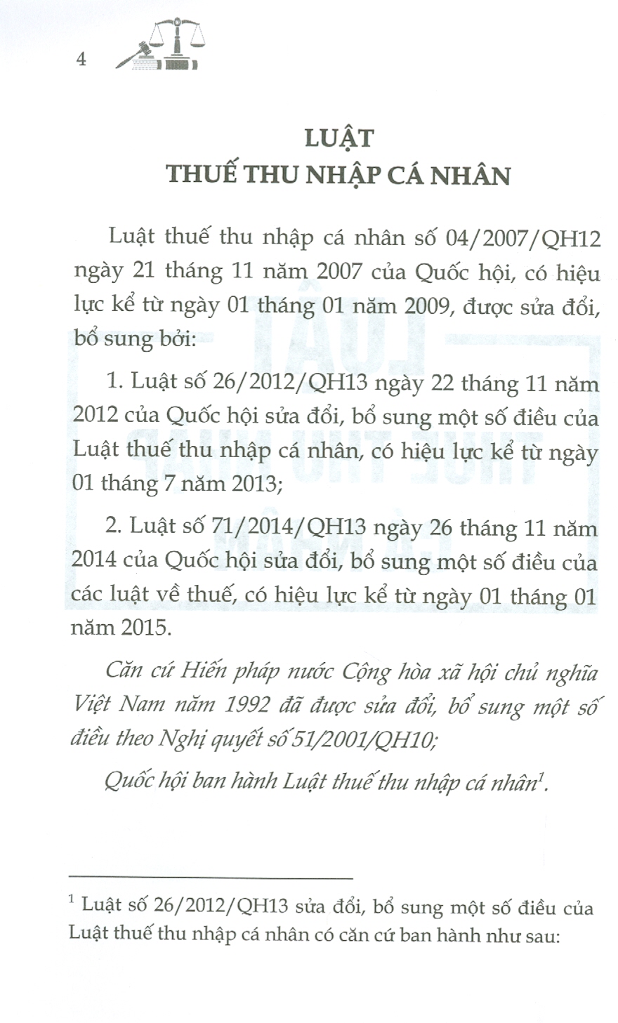 Luật Về THUẾ  (Luật Thuế Thu Nhập Cá Nhân; Luật Thuế Thu Nhập Doanh Nghiệp; Luật Thuế Giá Trị Gia Tăng; Luật Thuế Tiêu Thu Đặc Biệt; Luật Thuế Xuất Khẩu, Thuế Nhập Khẩu)