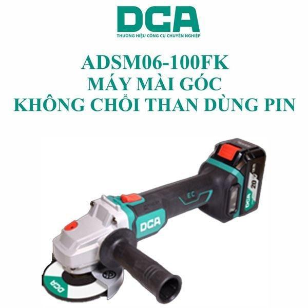 MÁY MÀI GÓC KHÔNG CHỔI THAN DÙNG PIN 20VMAX/5AH*2 DCA ADSM06-100FK -  HÀNG CHÍNH HÃNG