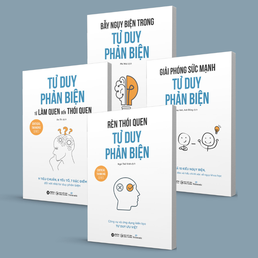 COMBO 4 CUỐN - TƯ DUY PHẢN BIỆN - Thinknetic - (Bẫy Ngụy Biện Trong Tư Duy Phản Biện, Rèn Thói Quen Tư Duy Phản Biện, Giải Phóng Sức Mạnh Tư Duy Phản Biện,  Tư Duy Phản Biện Từ Làm Quen Đến Thói Quen) - (bìa mềm)