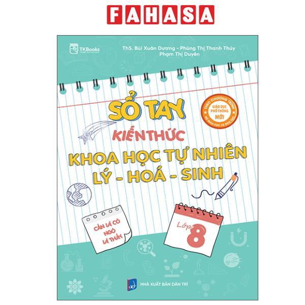 Sách - Sổ Tay Kiến Thức Khoa Học Tự Nhiên Lý-Hóa-Sinh Lớp 8