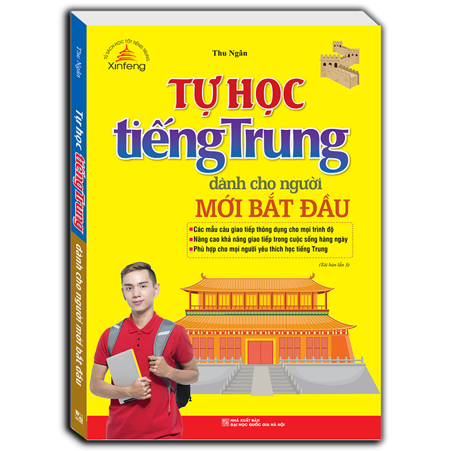 Tự Học Tiếng Trung Dành Cho Người Mới Bắt Đầu (Tái Bản 03)