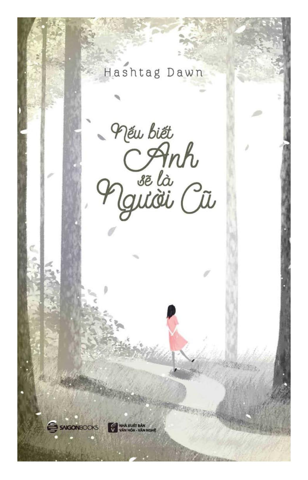 Nếu Biết Anh Sẽ Là Người Cũ