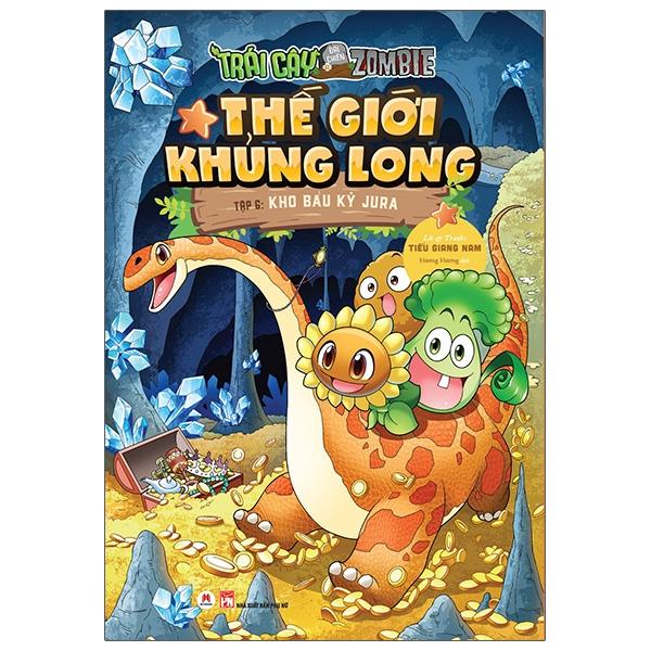 Trái Cây Đại Chiến Zombie - Thế Giới Khủng Long Tập 6: Kho Báu Kỷ Jura