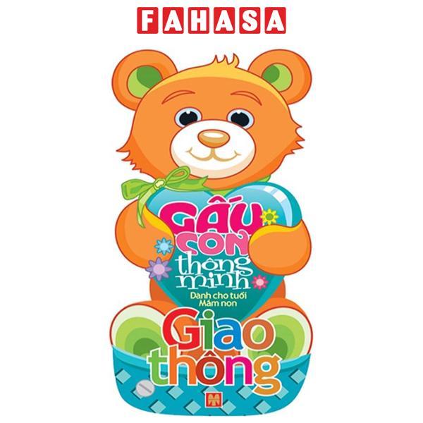 Gấu Con Thông Minh - Dành Cho Tuổi Mầm Non - Chủ Đề Giao Thông