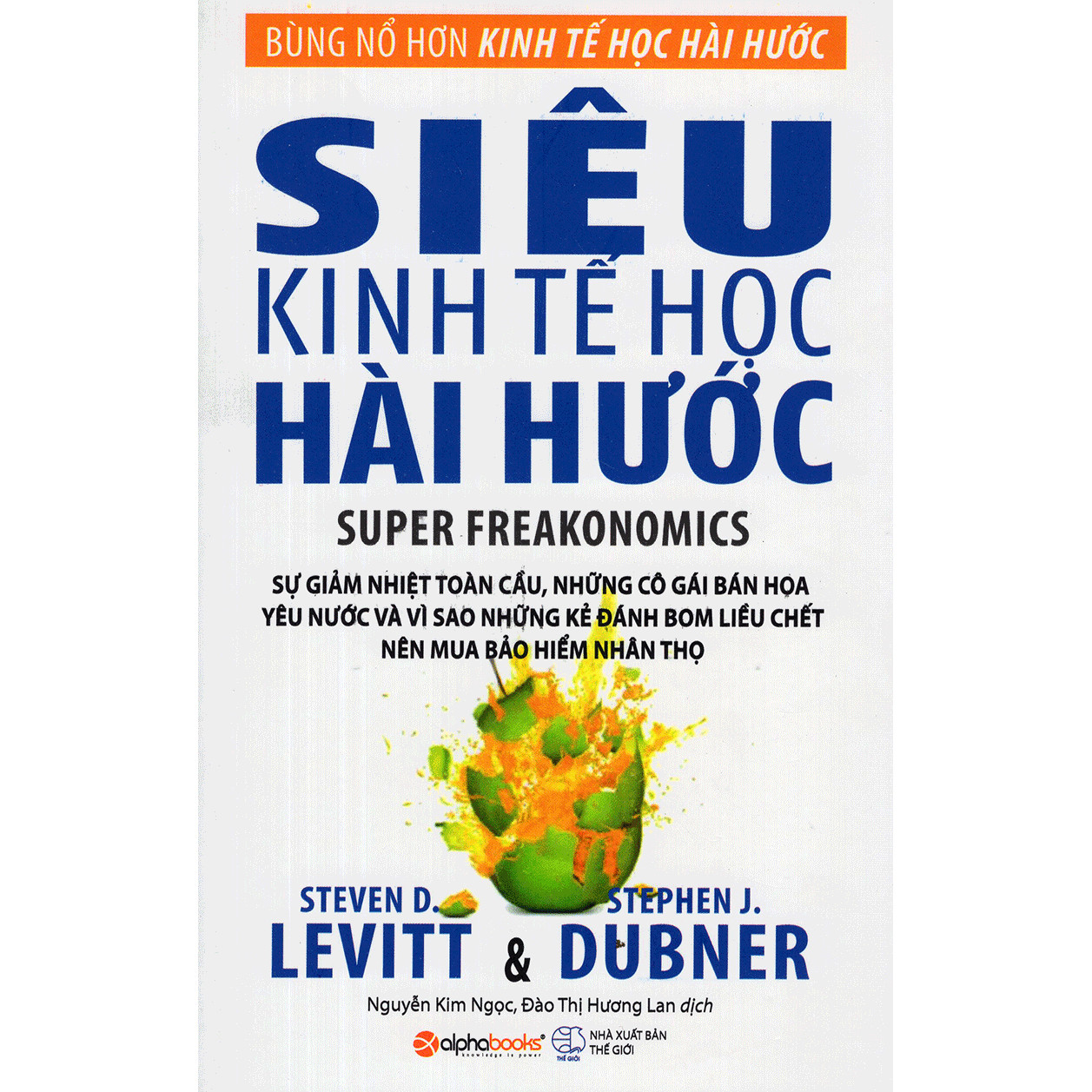 Siêu Kinh Tế Học Hài Hước (Quà Tặng Card đánh dấu sách đặc biệt)