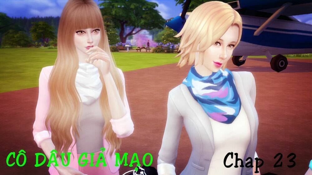 cô dâu giả mạo [truyện sims] chapter 23 1