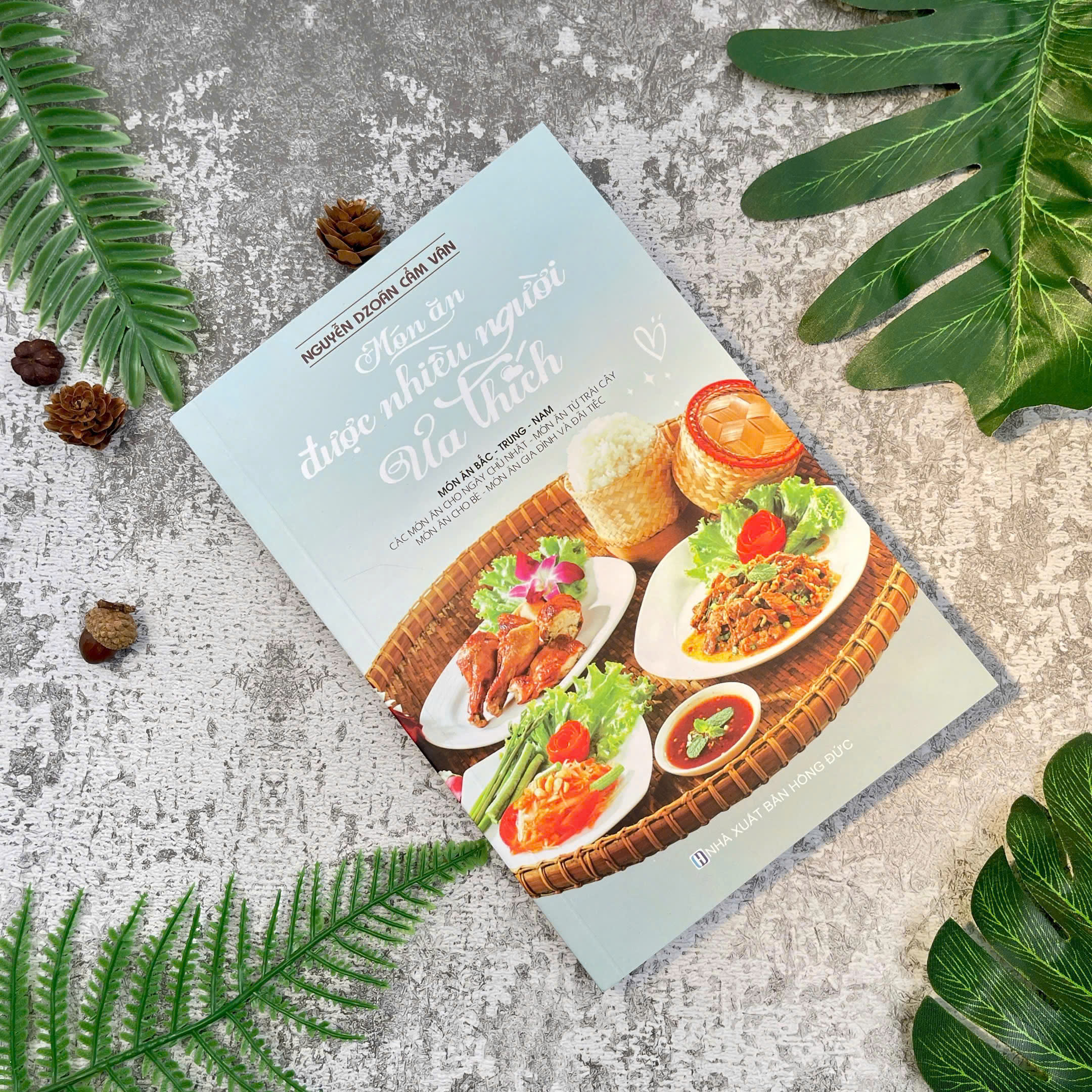 Ấn phẩm mừng sinh nhật 20 năm Việt Thư books - Món Ăn Được Nhiều Người Ưa Thích (Món ăn Bắc - Trung - Nam)