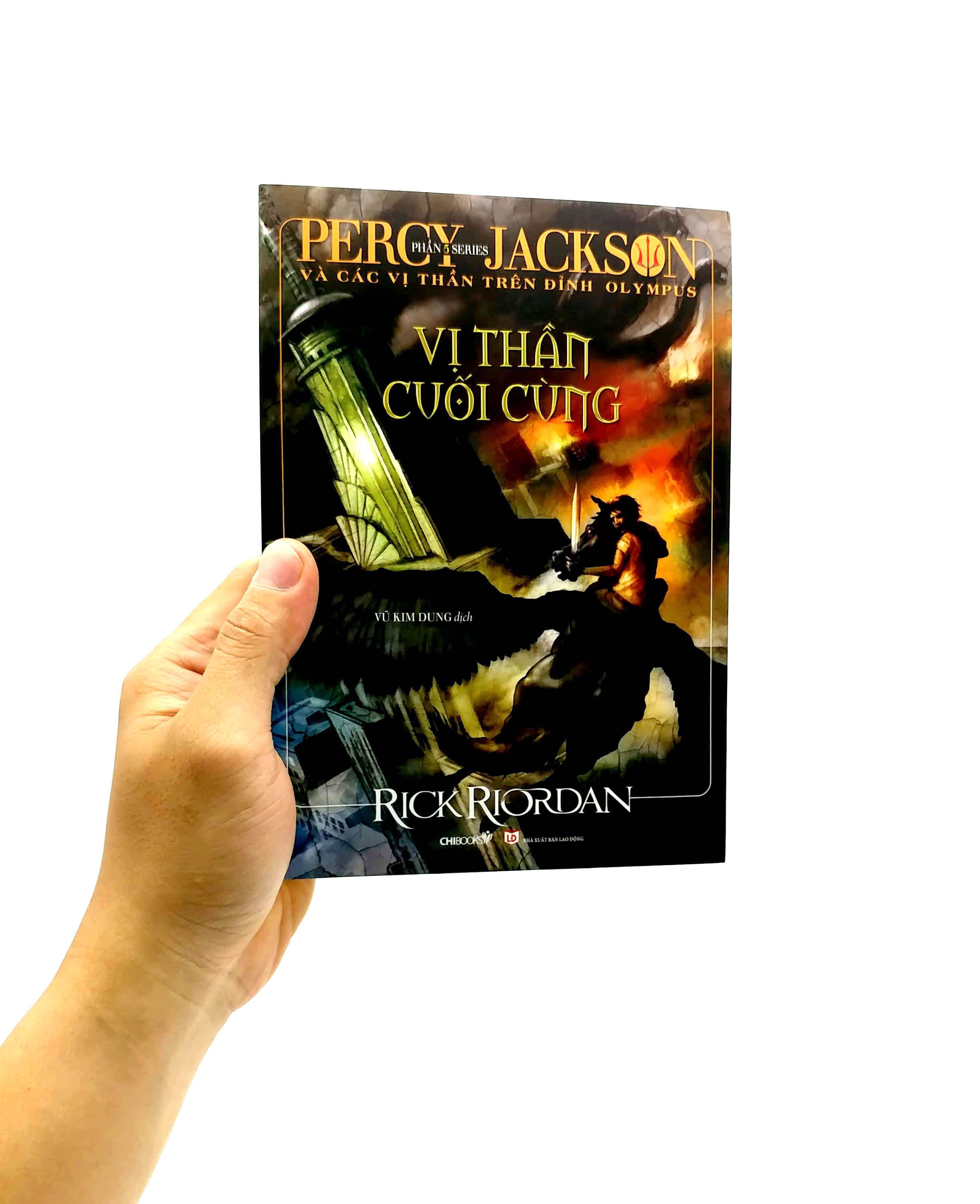 Percy Jackson Và Các Vị Thần Trên Đỉnh Olympus - Phần 5: Vị Thần Cuối Cùng (Tái Bản 2022)