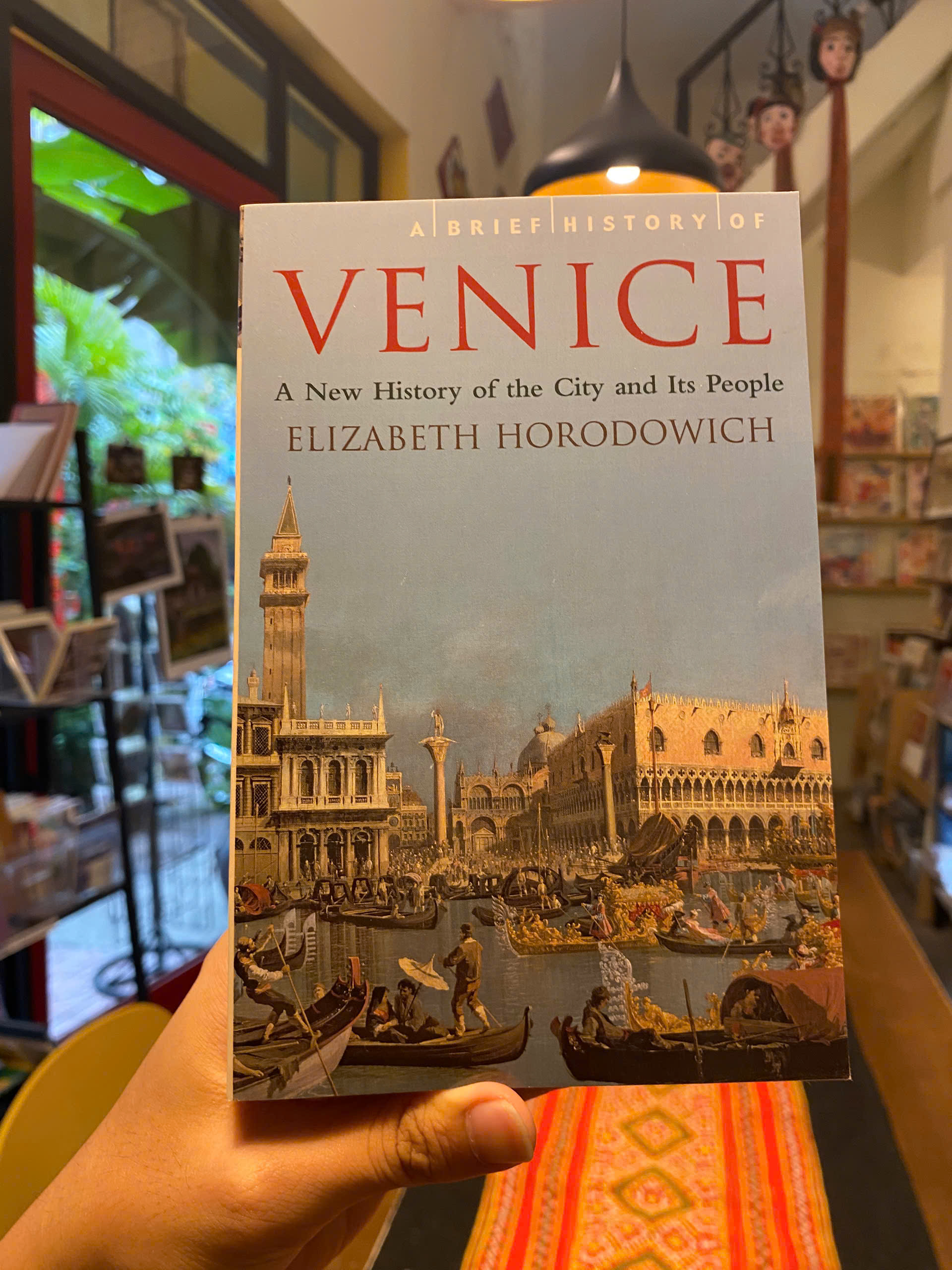Sách - A Brief History of Venice by Elizabeth Horodowich - Lịch Sử tiếng Anh/ History in English