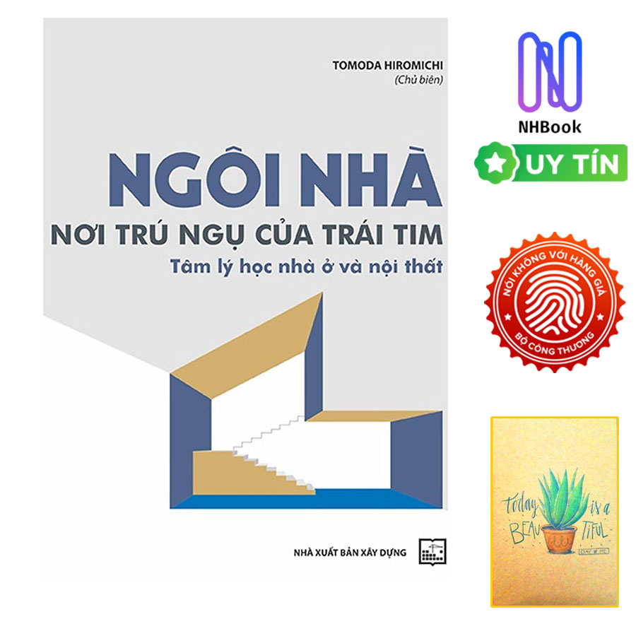 Hình ảnh Ngôi Nhà Nơi Trú Ngụ Của Trái Tim - Tâm Lý Học Nhà Ở Và Nội Thất ( Tặng Kèm Sổ Tay)