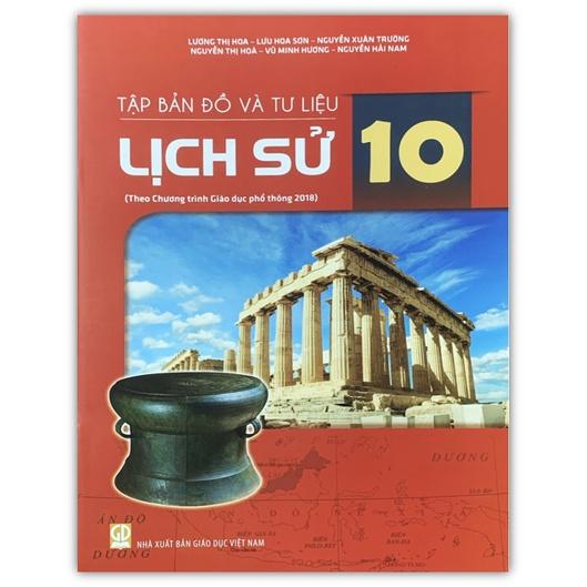Sách - Tập bản đồ và tư liệu lịch sử lớp 10
