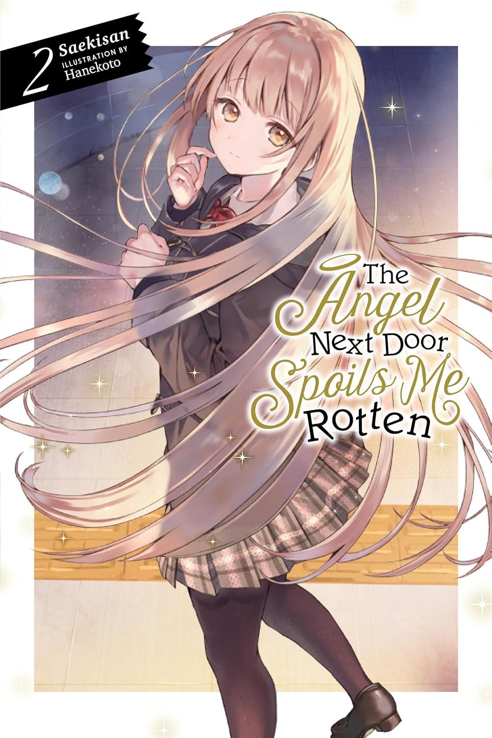 Sách ngoại văn: The Angel Next Door Spoils Me Rotten 2 (Light Novel - English Edition)