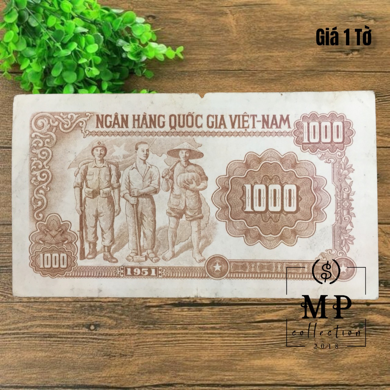 Tờ tiền hình bác Hồ mệnh giá 1000 đồng 1951 nông dân, công nhân và binh sĩ.