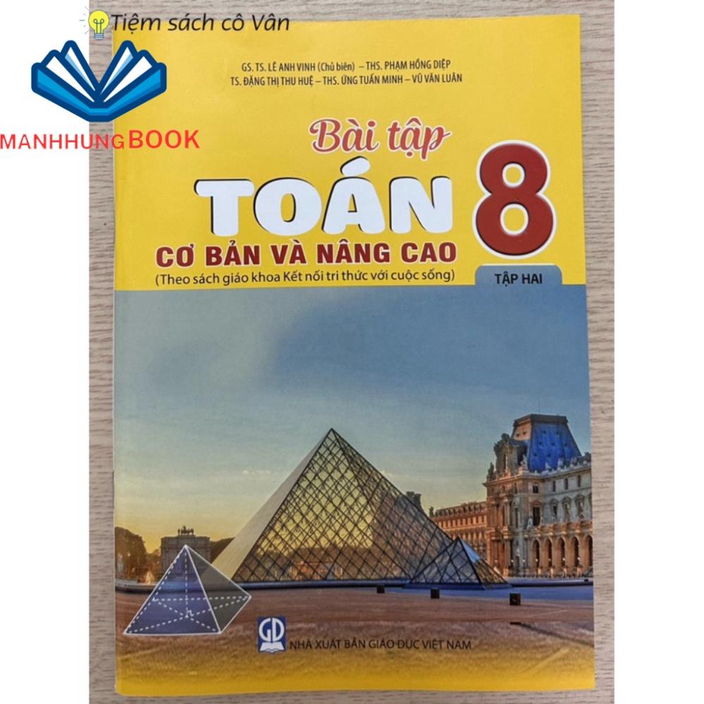 Sách - Bài tập Toán 8 cơ bản và nâng cao ( Tập 1 + Tập 2)