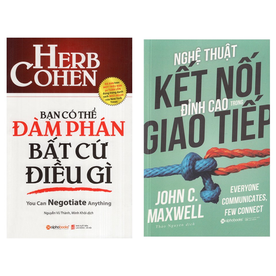 Combo Sách Kỹ Năng Giao Tiếp Và Dàm Phán: Bạn Có Thể Đàm Phán Bất Cứ Điều Gì + Nghệ Thuật Kết Nối Đỉnh Cao Trong Giao Tiếp