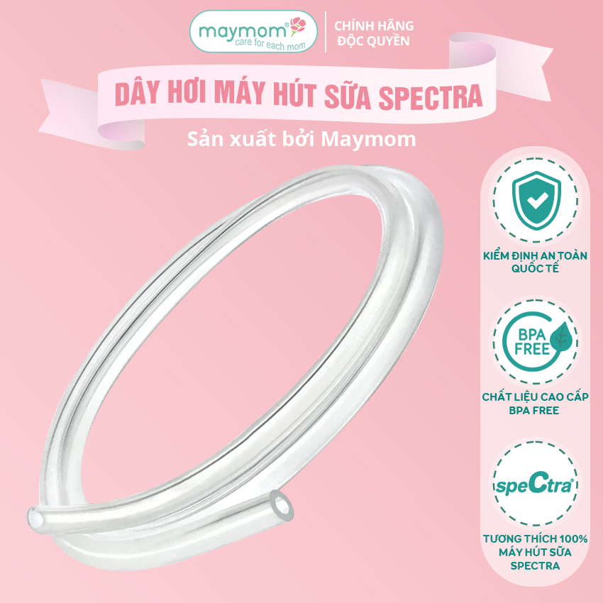 Dây Hút Sữa Spectra Thương Hiệu Maymom, Không Chứa BPA, An Toàn 100%, Vệ Sinh Dễ Dàng