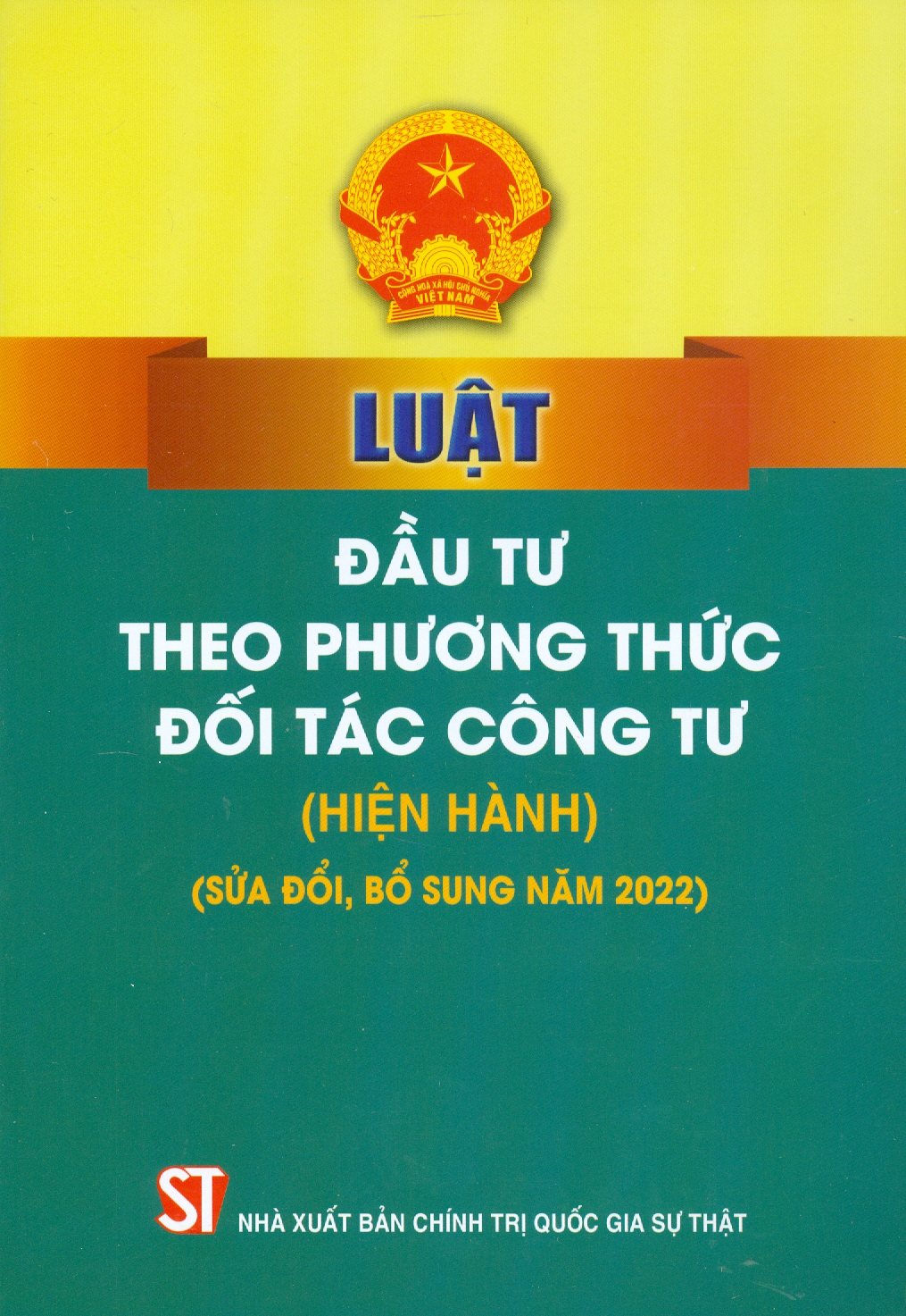 Luật Đầu Tư Theo Phương Thức Đối Tác Công Tư (Hiện Hành)