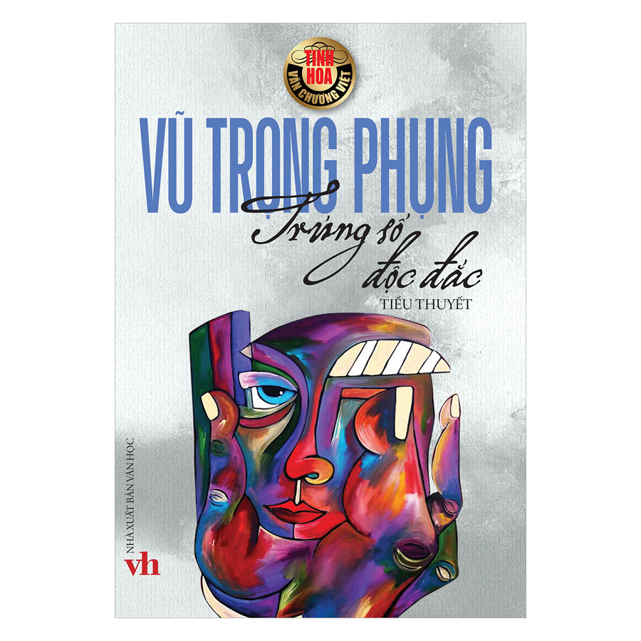 Tinh Hoa Văn Chương Việt : Trúng Số Độc Đắc