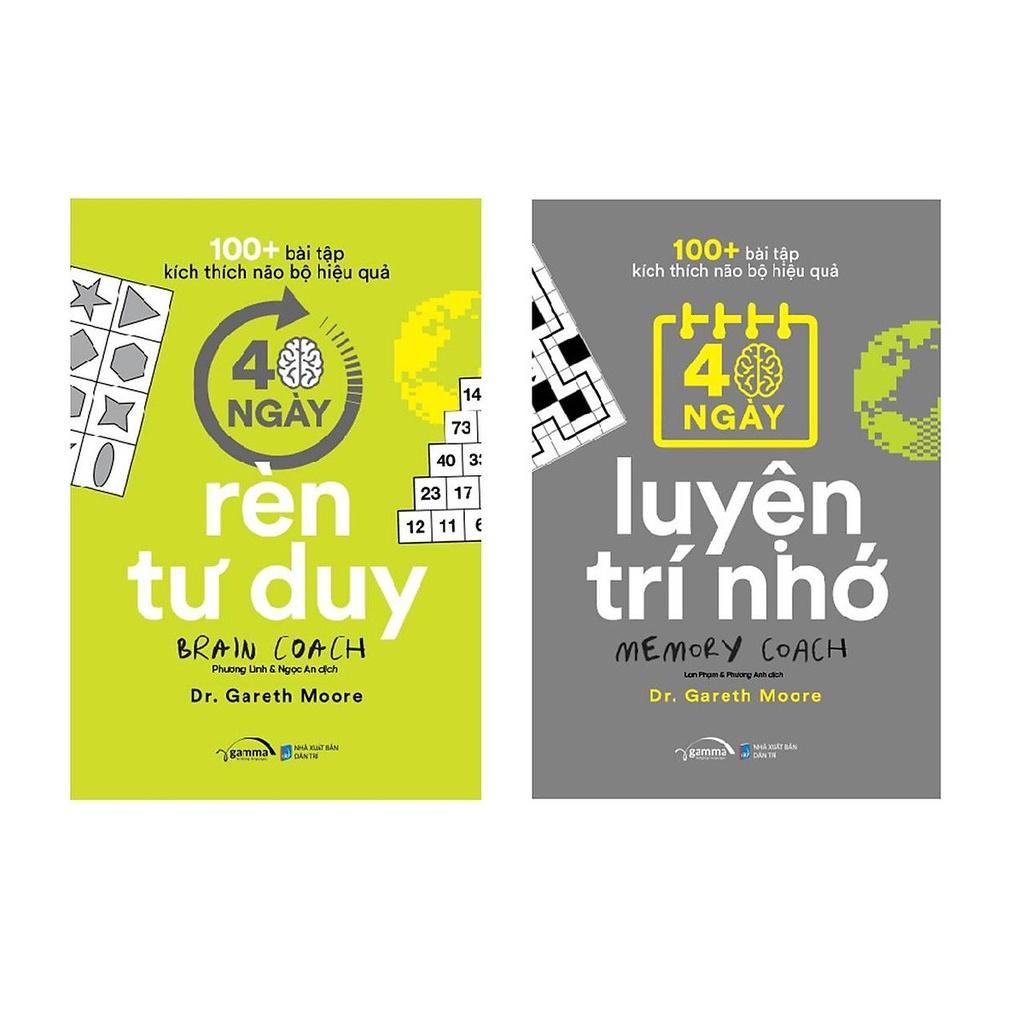 Combo 100+ Bài Tập Kích Thích Não Bộ Hiệu Quả : 40 Ngày Luyện Trí Nhớ + 40 Ngày Rèn Tư Duy - Bản Quyền - 40 Ngày Luyện Trí
