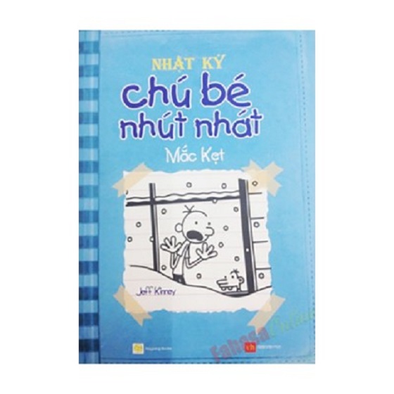 Nhật Ký Chú Bé Nhút Nhát - Tập 6 - Mắc Kẹt