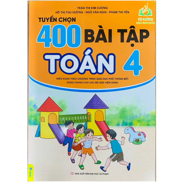 Sách - Tuyển Chọn 400 Bài Tập Toán 4 - Biên soạn theo chương trình GDPT mới