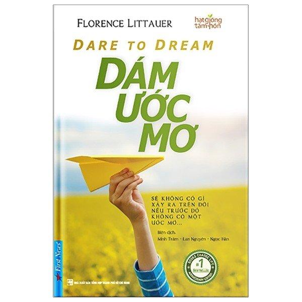 Dare To Dream - Dám mơ ước