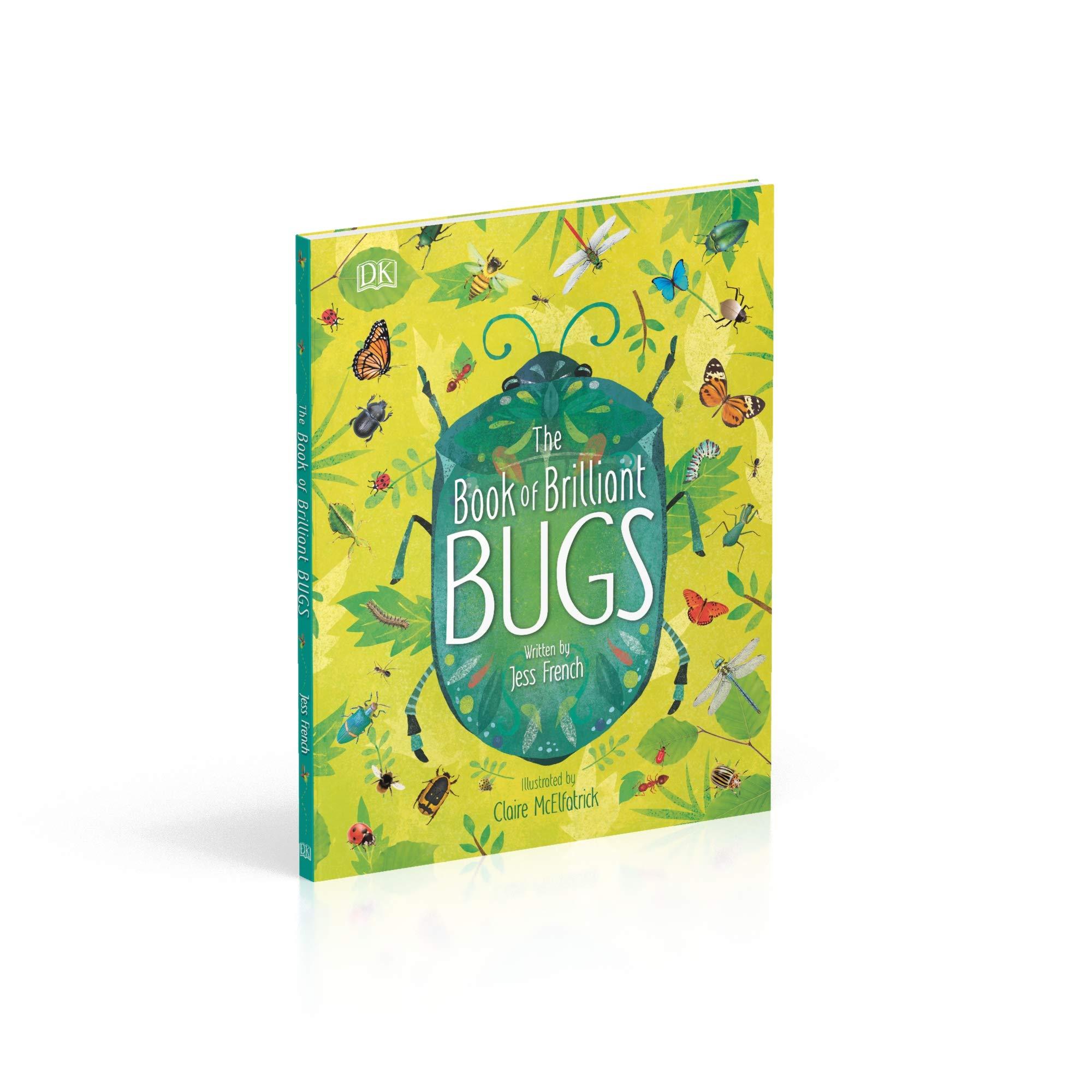 Sách ngoại văn: The Book Of Brilliant Bugs (DK)
