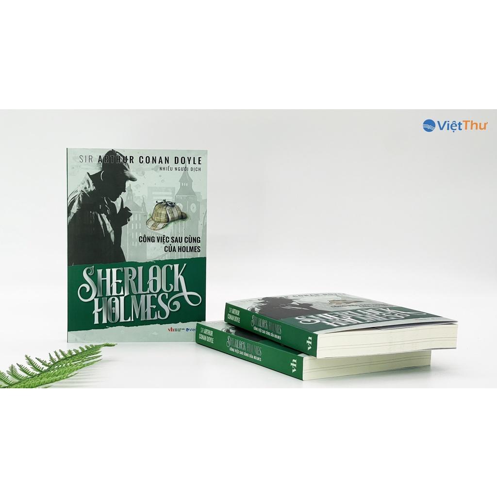 Sherlock Holmes - Công Việc Sau Cùng Của Holmes (Bìa Mềm)