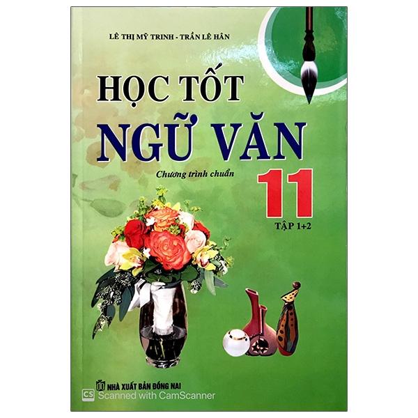 Học Tốt Ngữ Văn 11 Tập 1+2