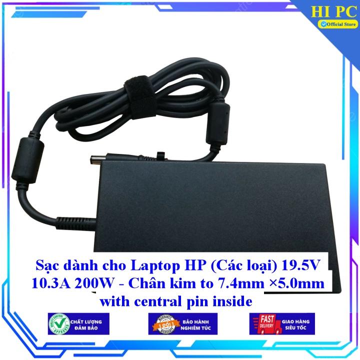 Sạc dành cho Laptop HP  19.5V 10.3A 200W - Chân kim to 7.4mm ×5.0mm with central pin inside - Kèm Dây nguồn - Hàng Nhập Khẩu