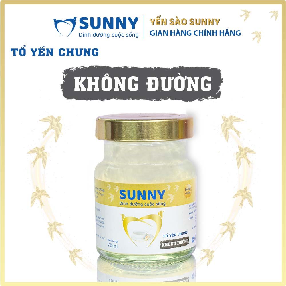 Yến sào không đường - Yến Sào Khánh Hòa chưng sẳn - 25% Yến thô - 70ml/hũ - Yến sào SUNNY