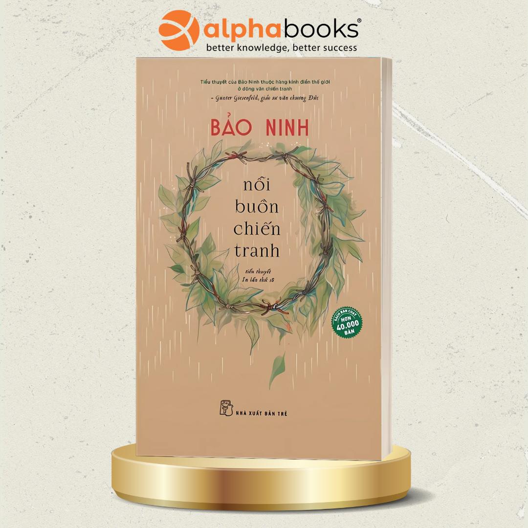 Combo Sách Lịch Sử: Nỗi Buồn Chiến Tranh (Bảo Ninh) + Hồi Ức Quảng Trị (Nguyễn Thụy Kha)