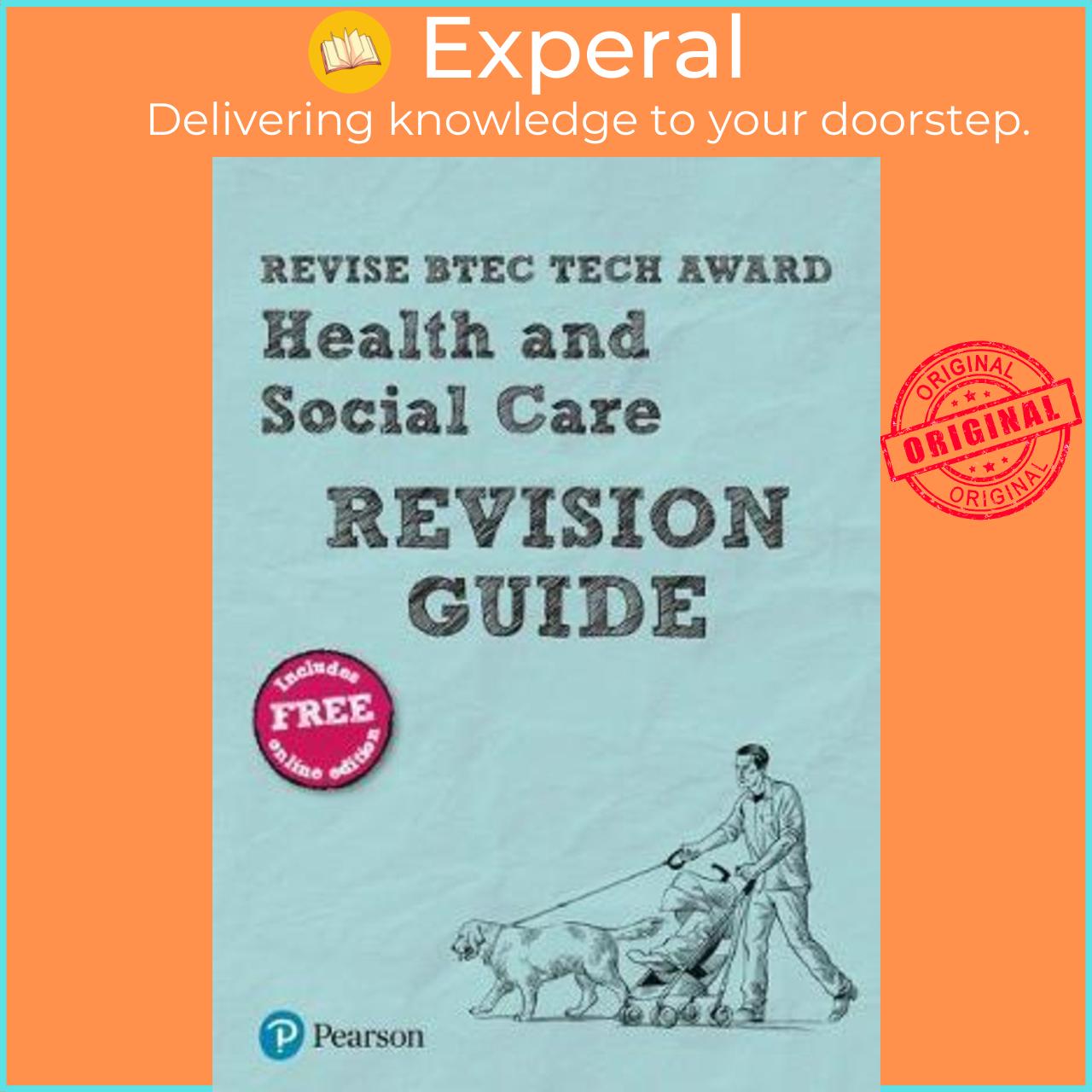 Sách - Revise BTEC Tech Award Health and Social Care Revision Guide : (with free by Brenda Baker (UK edition, paperback)
