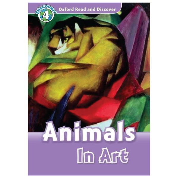 Oxford Read and Discover 4 Animals in Art Finalist: The Language Learner Literature Award 2011