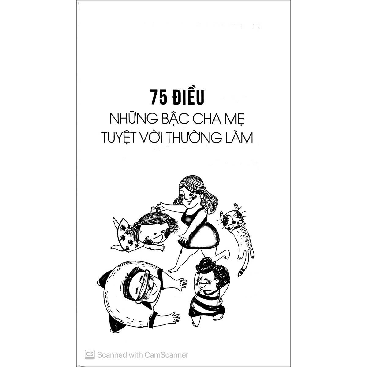 Sách 75 Điều Những Bậc Cha Mẹ Tuyệt Vời Thường Làm