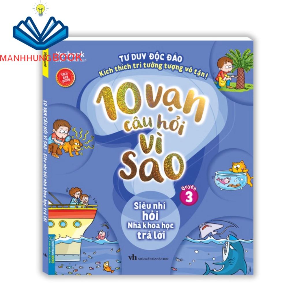 Sách - Combo 3c 10 vạn câu hỏi vì sao tập 1 + 2 + 3 (59k)