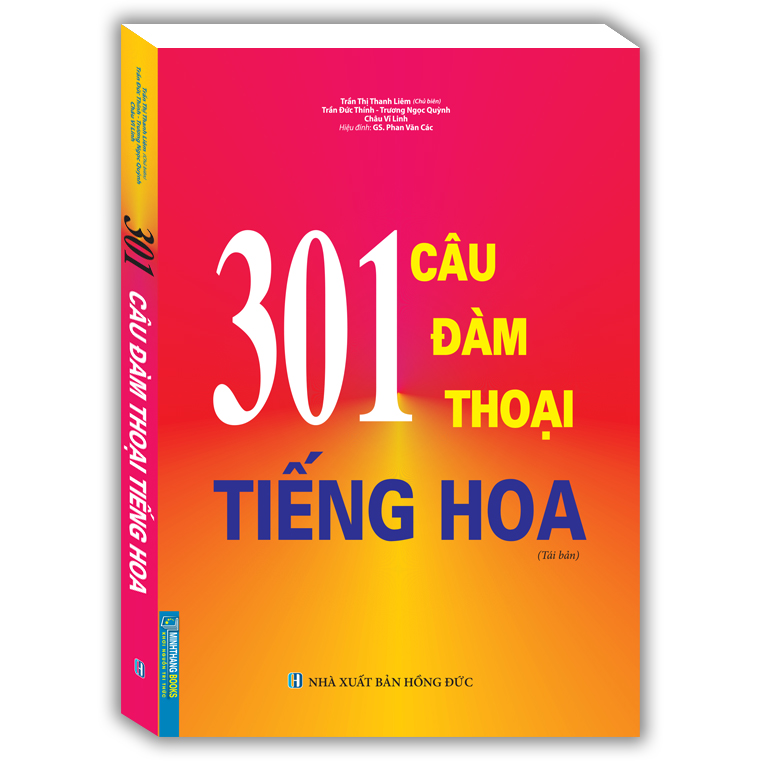 301 Câu Đàm Thoại Tiếng Hoa (Tái Bản)