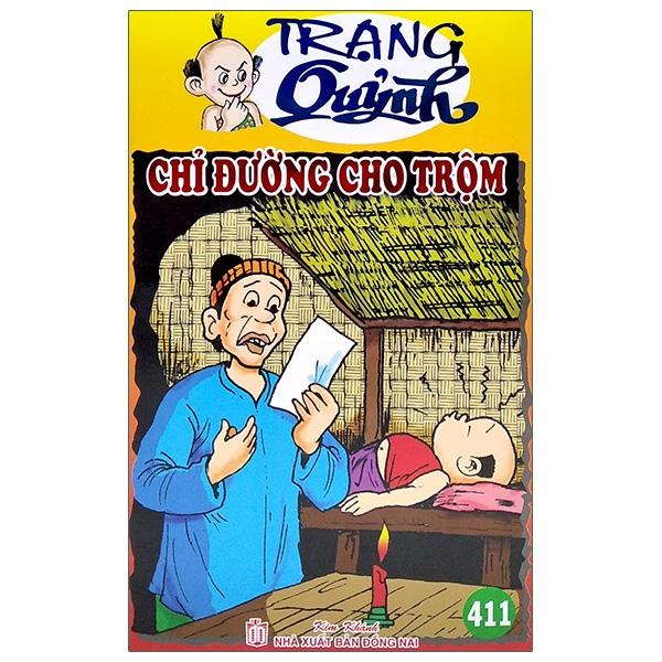 Trạng Quỷnh Tập 411 - Chỉ Đường Cho Trộm