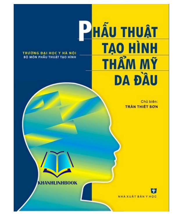 Sách - Phẫu thuật tạo hình thẩm mỹ da đầu (Y)