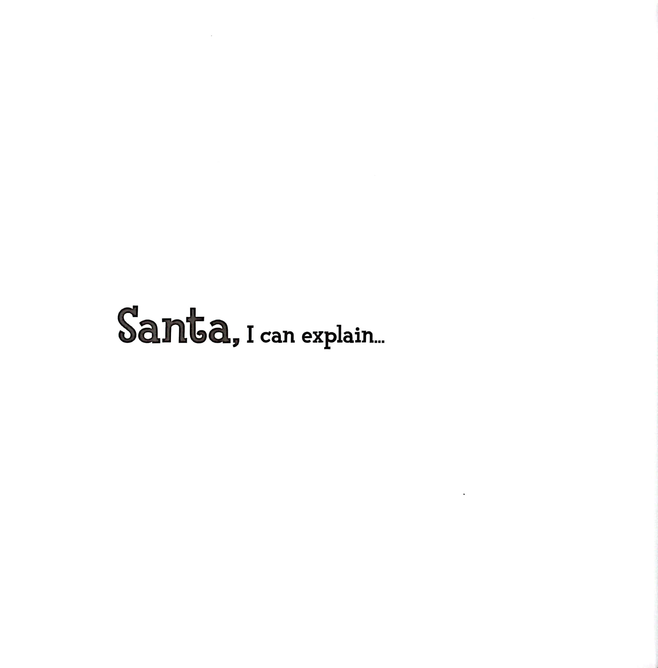 Santa I Can Explain