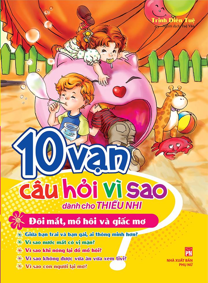 Combo 10 Vạn Câu Hỏi Vì Sao Tập 2