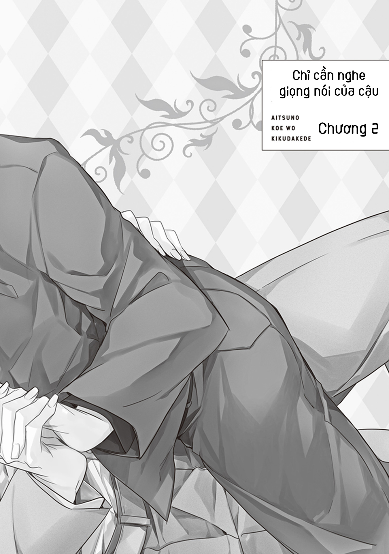 chỉ cần nghe giọng nói của cậu chapter 2.1 3