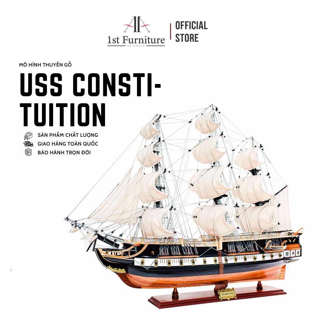 Mô hình Thuyền Cổ USS CONSTITUTION cao cấp, mô hình gỗ tự nhiên, lắp ráp sẵn, quà tặng sang trọng 1st FURNITURE