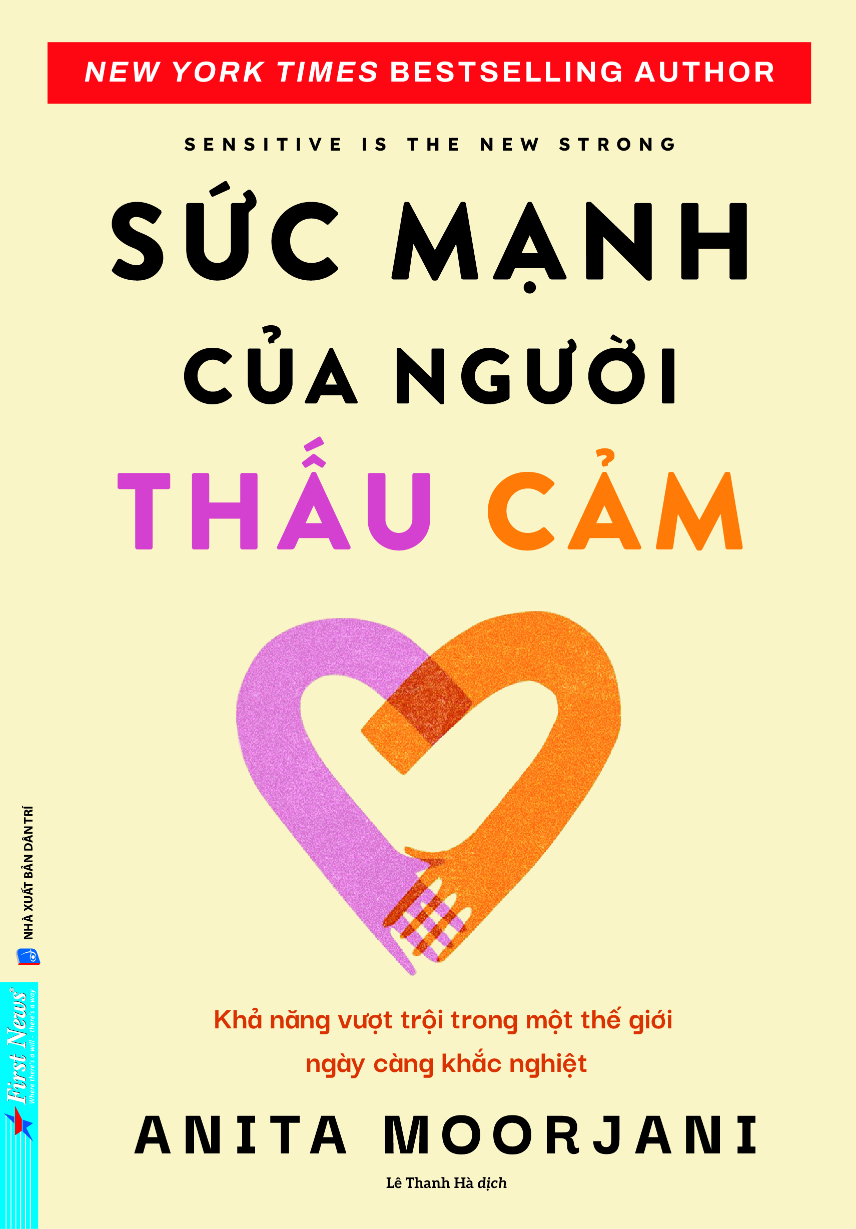 Sách Sức Mạnh Của Người Thấu Cảm - Khả Năng Vượt Trội Trong Một Thế Giới Ngày Càng Khắc Nghiệt