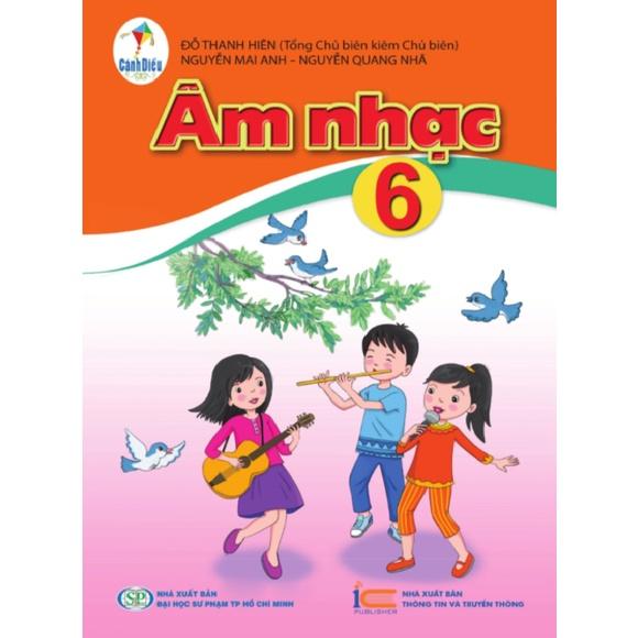 Âm Nhạc lớp 6 - Bộ Cánh Diều